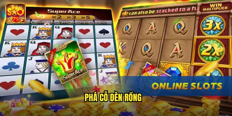 Phá Cỗ Đèn Rồng Sao79 - Cuộc Phiêu Lưu Săn Kho Báu Huyền Thoại 1 phá cỗ đèn rồng